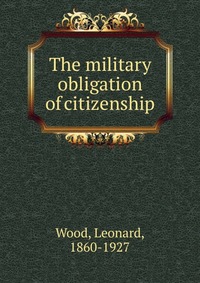 The military obligation of citizenship