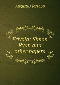 Frivola: Simon Ryan and other papers