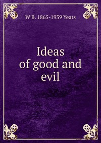 Ideas of good and evil