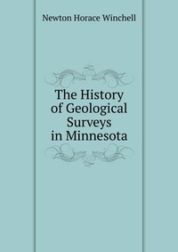 The History of Geological Surveys in Minnesota