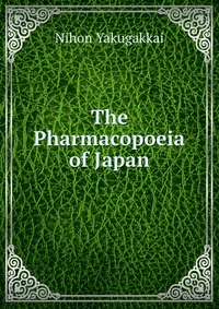 The Pharmacopoeia of Japan