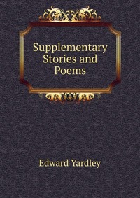 Supplementary Stories and Poems