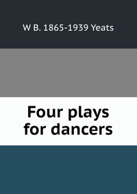 Four plays for dancers