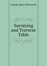 Surveying and Traverse Table