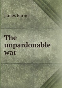 The unpardonable war