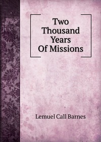 Two Thousand Years Of Missions