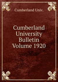 Cumberland University Bulletin Volume 1920