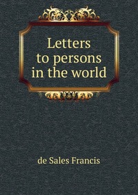 Letters to persons in the world