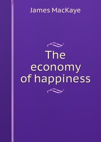 The economy of happiness