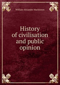 History of civilisation and public opinion