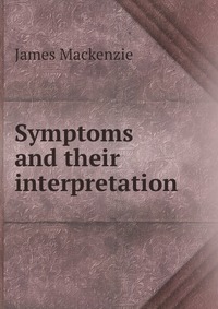 Symptoms and their interpretation