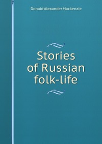 Stories of Russian folk-life