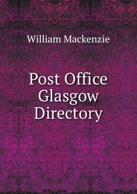 Post Office Glasgow Directory