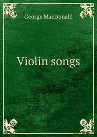 Violin songs