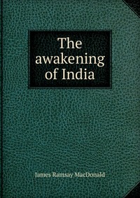 The awakening of India