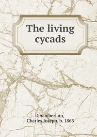 The living cycads