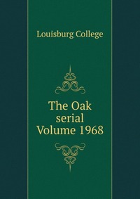 The Oak serial Volume 1968