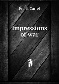 Impressions of war