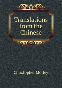 Translations from the Chinese