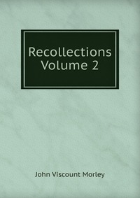 Recollections Volume 2