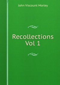 Recollections Vol 1