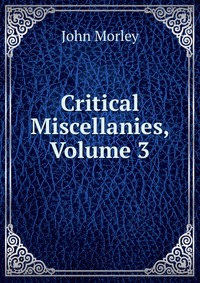 Critical Miscellanies, Volume 3