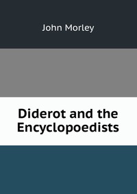 Diderot and the Encyclopoedists