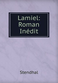 Lamiel: Roman Inedit