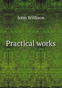 Practical works