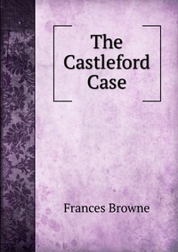 The Castleford Case