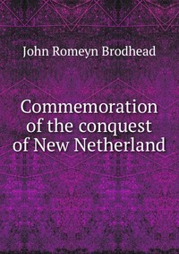 Commemoration of the conquest of New Netherland