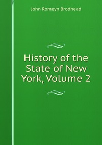 History of the State of New York, Volume 2