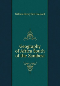 Geography of Africa South of the Zambesi