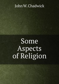 Some Aspects of Religion