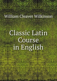 Classic Latin Course in English