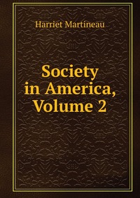 Society in America, Volume 2