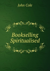 Bookselling Spiritualised