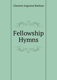 Fellowship Hymns