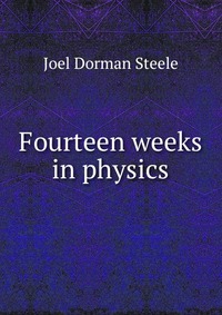 Fourteen weeks in physics