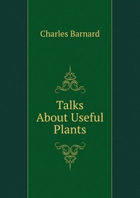 Talks About Useful Plants