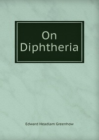 On Diphtheria