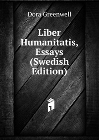 Liber Humanitatis, Essays (Swedish Edition)