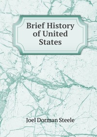 Brief History of United States