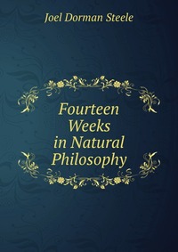 Fourteen Weeks in Natural Philosophy