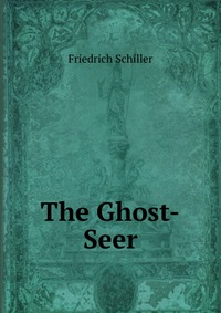 The Ghost-Seer