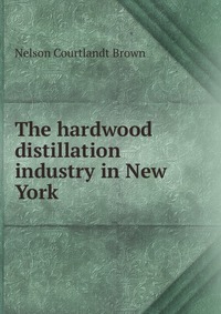 The hardwood distillation industry in New York