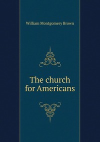 The church for Americans