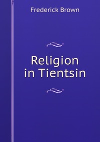 Religion in Tientsin