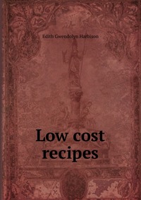 Low cost recipes