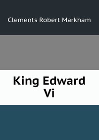 King Edward Vi